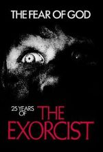 Watch The Fear of God: 25 Years of 'The Exorcist' Movie4k