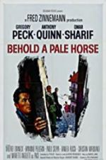 Watch Behold a Pale Horse Movie4k