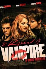 Watch I Kissed a Vampire Movie4k