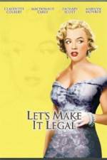 Watch Let's Make It Legal Movie4k