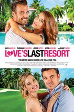 Watch Love\'s Last Resort Movie4k