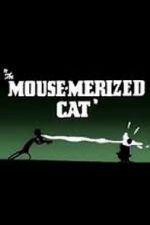 Watch The Mouse-Merized Cat Movie4k