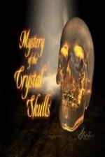 Watch Mystery of the Crystal Skulls Movie4k