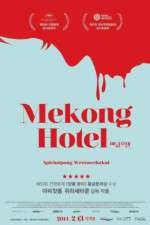 Watch Mekong Hotel Movie4k