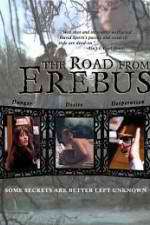 Watch The Road from Erebus Movie4k