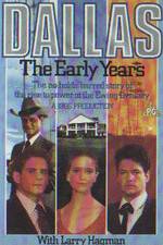 Watch Dallas: The Early Years Movie4k