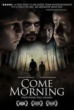 Watch Come Morning Movie4k