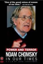 Watch Power and Terror Noam Chomsky in Our Times Movie4k