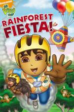 Watch Go Diego Go Rainforest Fiesta Movie4k