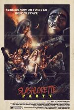 Watch Slashlorette Party Movie4k