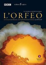 Watch L'orfeo: Favola in musica by Claudio Monteverdi Movie4k