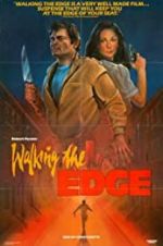 Watch Walking the Edge Movie4k