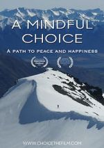 Watch A Mindful Choice Movie4k