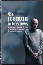 Watch The Iceman Interviews Movie4k