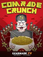 Watch Comrade Crunch Movie4k