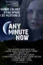 Watch Any Minute Now Movie4k