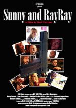 Watch Sunny and RayRay Movie4k