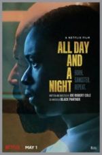 Watch All Day and a Night Movie4k