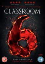 Watch Classroom 6 Movie4k