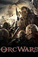 Watch Orc Wars Movie4k