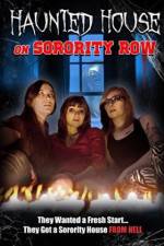 Watch Haunted House on Sorority Row Movie4k