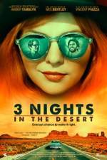 Watch 3 Nights in the Desert Movie4k