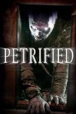 Watch Petrified Movie4k