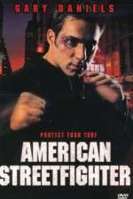 Watch American Streetfighter Movie4k