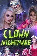 Watch Clown Nightmare Movie4k