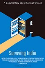 Watch Surviving Indie Movie4k