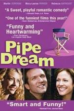 Watch Pipe Dream Movie4k