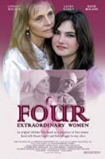 Watch Four Extraordinary Women Movie4k