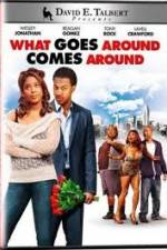 Watch What Goes Around Comes Around Movie4k