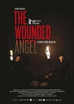 Watch The Wounded Angel Movie4k