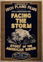 Watch Facing the Storm: Story of the American Bison Movie4k
