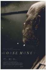 Watch Horse Money Movie4k