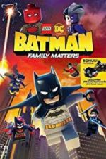 Watch LEGO DC: Batman - Family Matters Movie4k