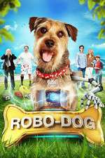 Watch Robo-Dog Movie4k