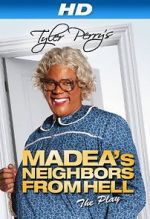 Watch Madea\'s Neighbors from Hell Movie4k