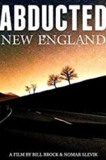 Watch Abducted New England Movie4k