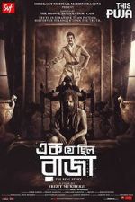 Watch Ek Je Chhilo Raja Movie4k