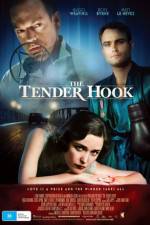 Watch The Tender Hook Movie4k