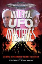 Watch Volcanic UFO Mysteries Movie4k