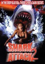 Watch Shark Attack 2 Movie4k