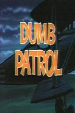 Watch Dumb Patrol Movie4k