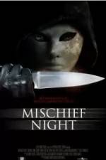 Watch Mischief Night Movie4k