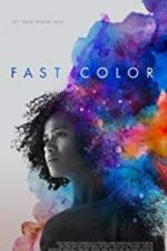 Watch Fast Color Movie4k