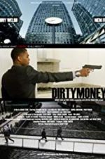 Watch Dirtymoney Movie4k