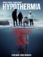 Watch Hypothermia Movie4k