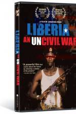 Watch Liberia An Uncivil War Movie4k